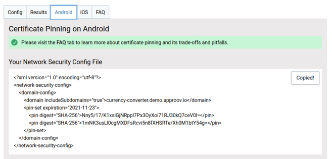 Screenshot from the Approov Mobile Certificate Pinning Generator online tool with the pinning configuration for Android.