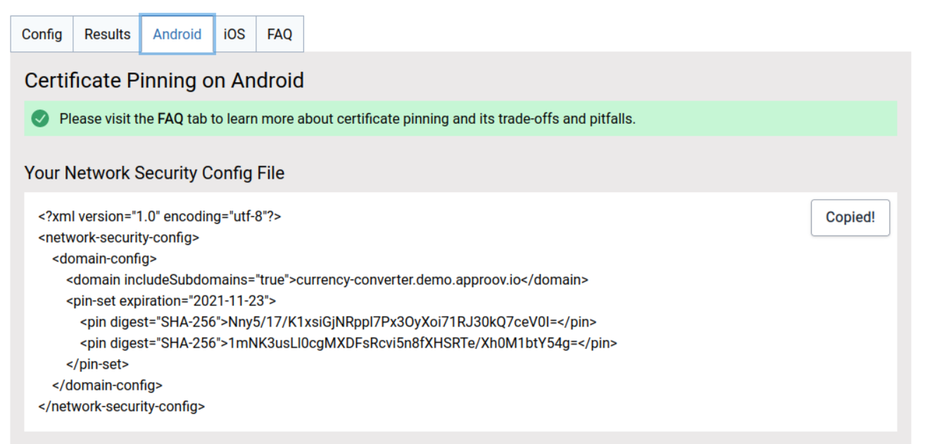 Screenshot from the Approov Mobile Certificate Pinning Generator online tool with the pinning configuration for Android.