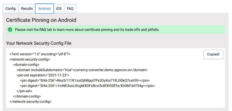 Screenshot from the pinning configuration for Android on the Approov Mobile Certificate Pinning Generator online tool.