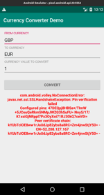 Screenshot from the certificate pinning verification failure on the Currency Coverter Demo app when trying to make a currency conversion.