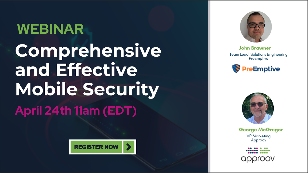 Joint Webinar by PreEmptive and Approov